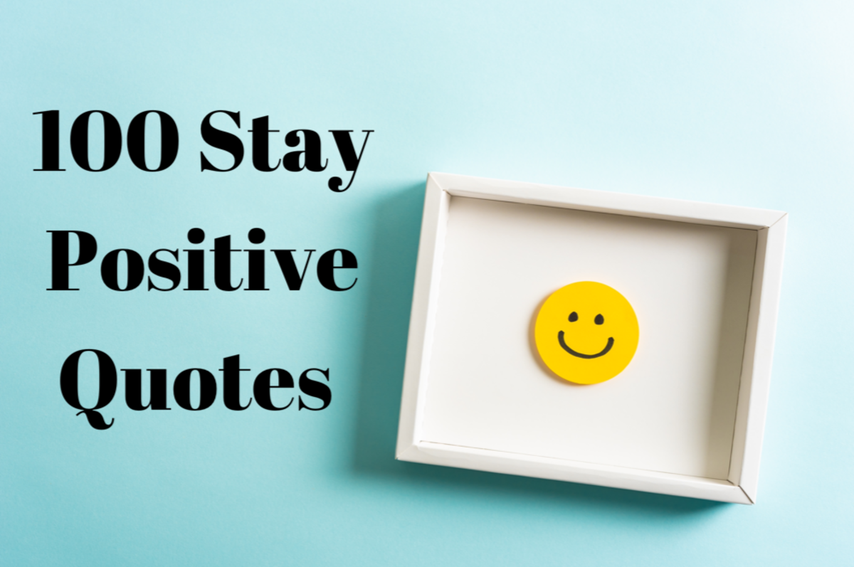 Famous Positive Quotes and Their Impact on Society